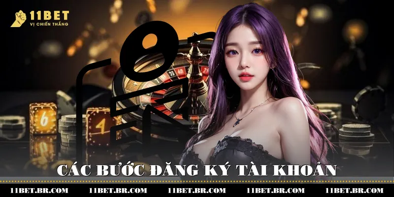 Các bước đăng ký tài khoản nhà cái